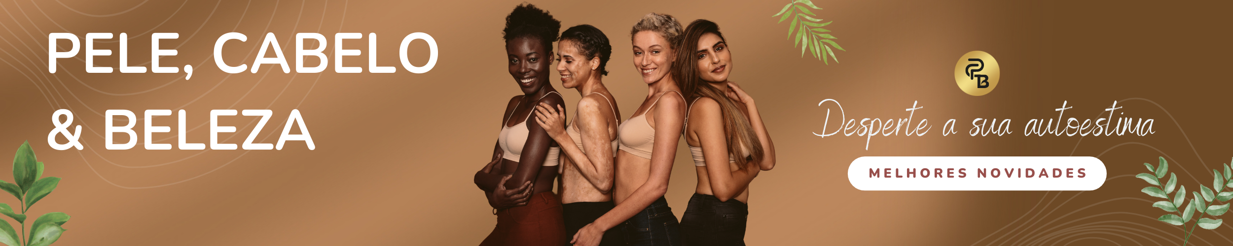 Pele, Cabelo e Beleza